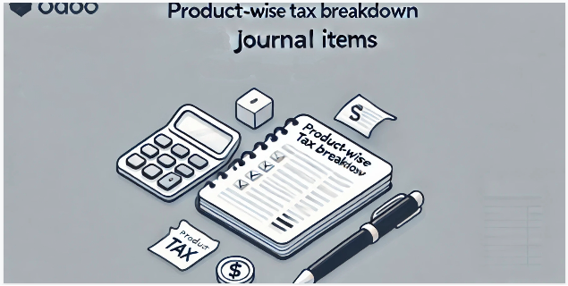 Tax Breakdown in Journal Items