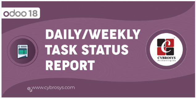 Daily/Weekly Task Status Report